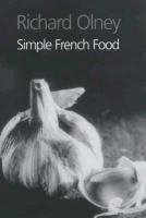 Simple French Food Olney Richard