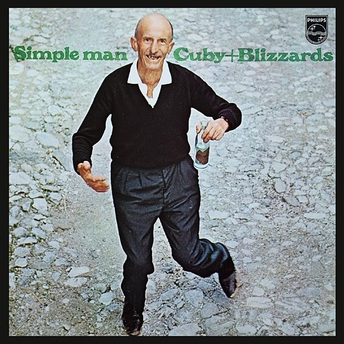 Simple Man The Blizzards, CUBY