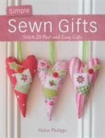 Simple Sewn Gifts Philipps Helen