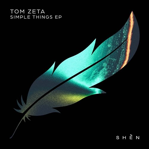Simple Things EP Tom Zeta
