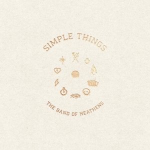 Simple Things, płyta winylowa Band Of Heathens