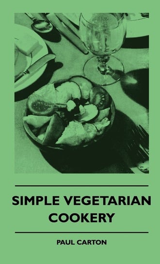Simple Vegetarian Cookery Carton Paul