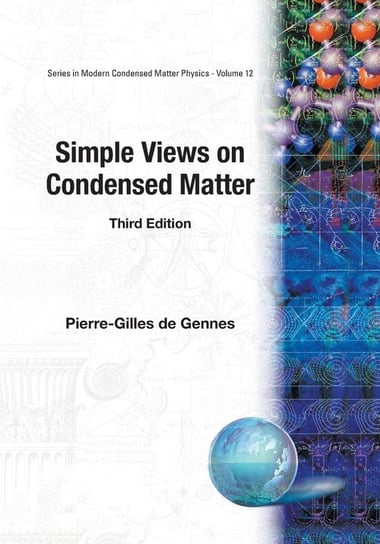 Simple Views on Condensed Matter Pierre-Gilles de Gennes