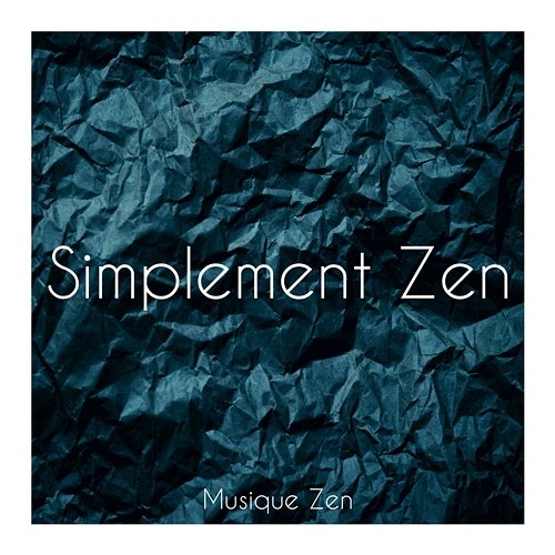Simplement Zen Musique Zen