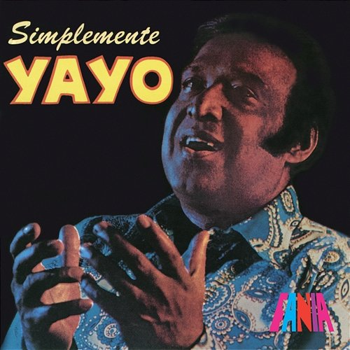 Simplemente El Yayo Yayo El Indio