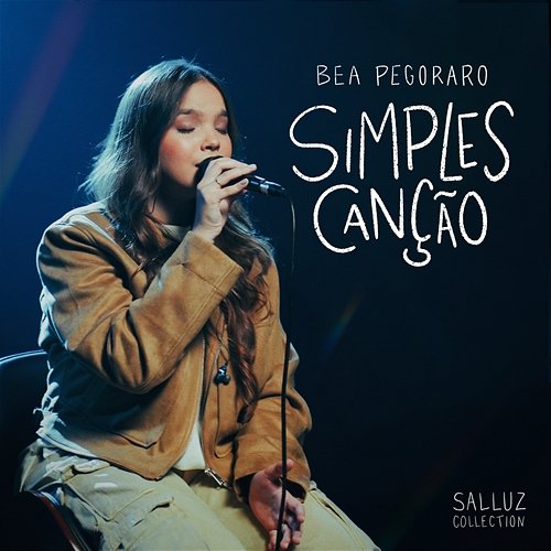 Simples Canção Bea Pegoraro, Salluz Collection