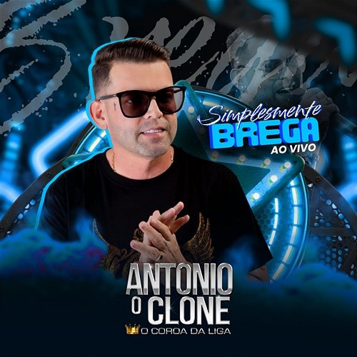 Simplesmente Brega Antonio O Clone