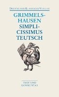 Simplicissimus Teutsch Grimmelshausen Hans Jakob Christoffel
