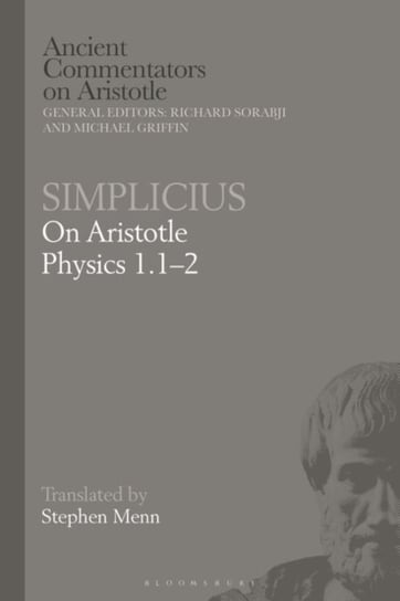 Simplicius: On Aristotle Physics 1.1-2 Opracowanie zbiorowe