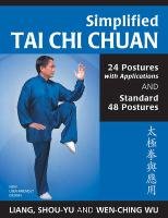 Simplified Tai Chi Chuan Shou-Yu Liang