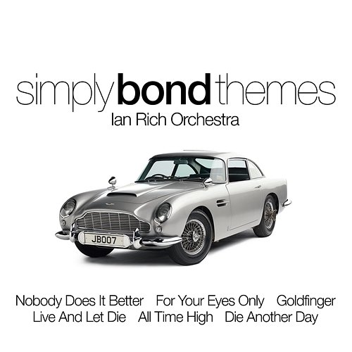Simply Bond Themes The Ian Rich Orchestra