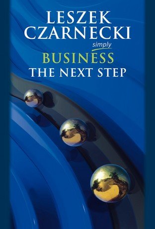 Simply Business: The Next Step Czarnecki Leszek