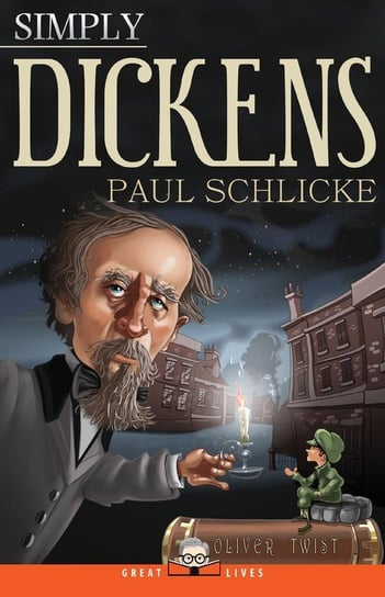 Simply Dickens Paul Schlicke