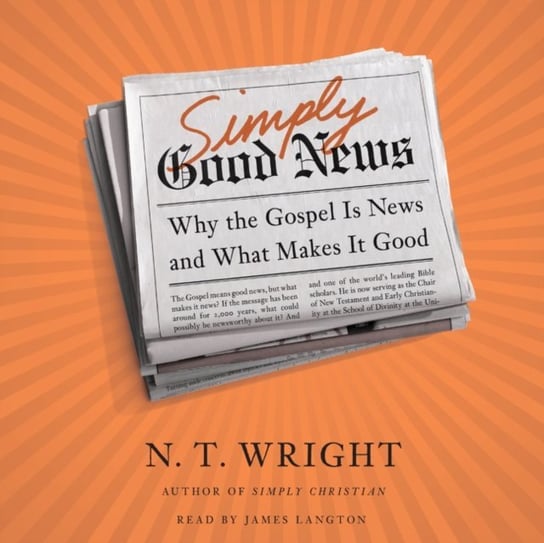 Simply Good News Wright N. T.