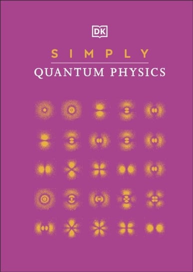 Simply Quantum Physics Opracowanie zbiorowe