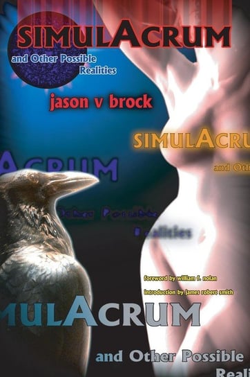 Simulacrum and Other Possible Realities Brock Jason V.
