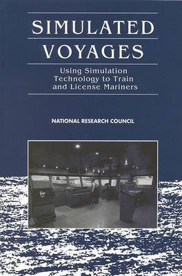 Simulated Voyages Using Simulation Technology to Train & Lic Opracowanie zbiorowe