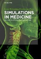 Simulations in Medicine Gruyter Walter Gmbh, Gruyter