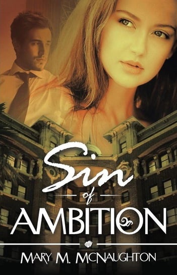 Sin of Ambition Mcnaughton Mary M.