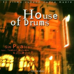 Sin Palabras House of Dru Various Artists