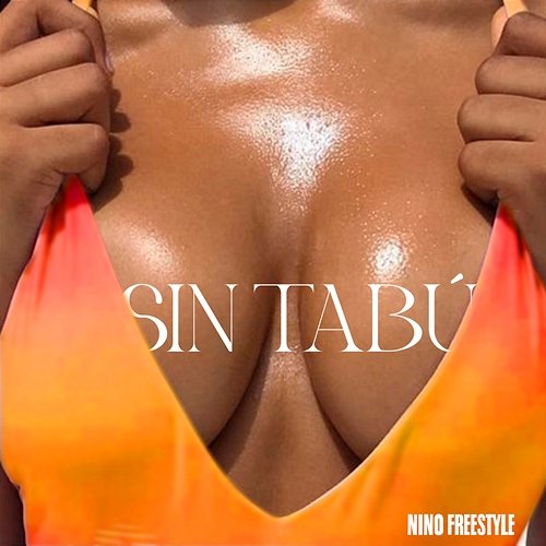 Sin Tabú Nino Freestyle
