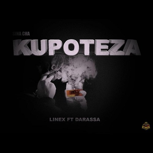 SINA CHA KUPOTEZA Linex feat. Darassa