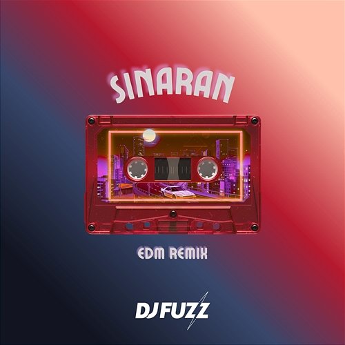 Sinaran DJ Fuzz