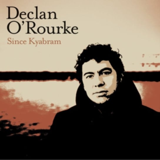 Since Kyabram O'Rourke Declan