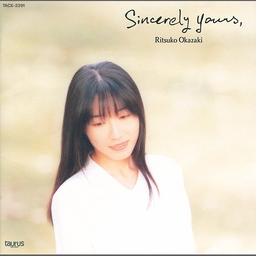 Sincerely Yours Ritsuko Okazaki