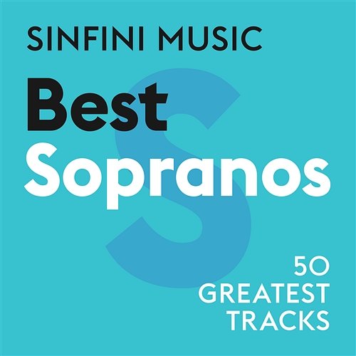 Sinfini Music: Best Sopranos Various Artists