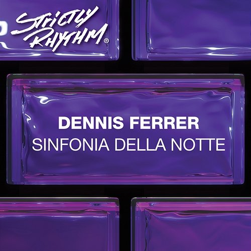 Sinfonia Della Notte Dennis Ferrer