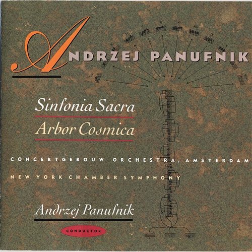 Sinfonia Sacra / Arbor Cosmica Andrzej Panufnik