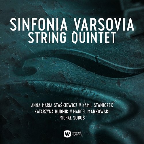 Sinfonia Varsovia String Quintet Sinfonia Varsovia String Quintet