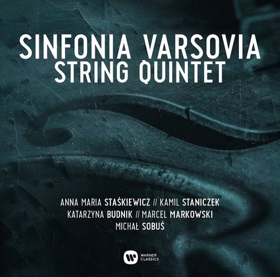 Sinfonia Varsovia String Quintet Sinfonia Varsovia String Quintet