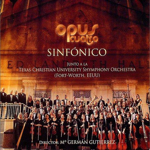 Sinfonico Opus Cuatro