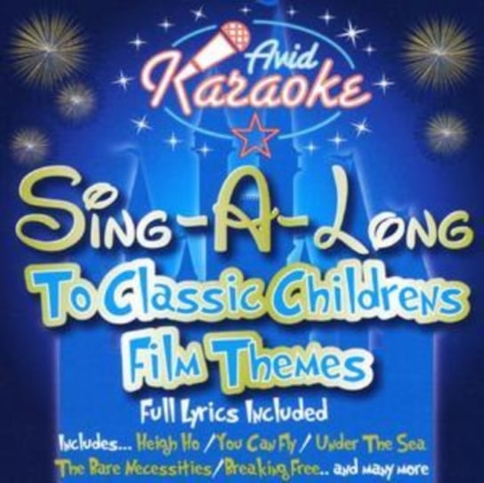 Sing-A-Long To Classic Childrens Film Themes Karaoke