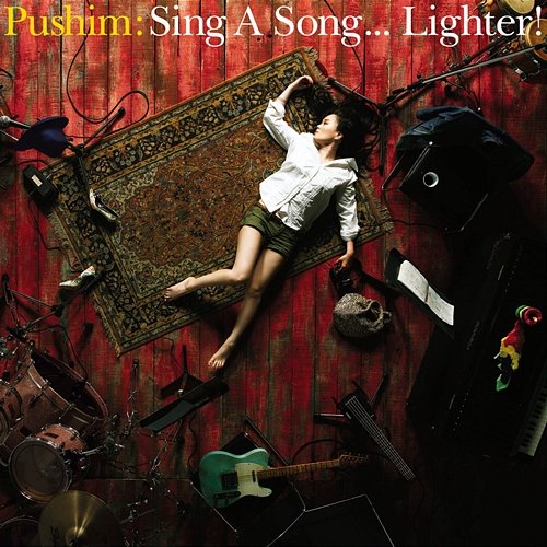 Sing A Song...Lighter! Pushim