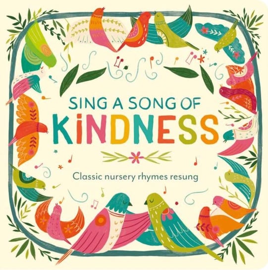 Sing a Song of Kindness Becky Davies