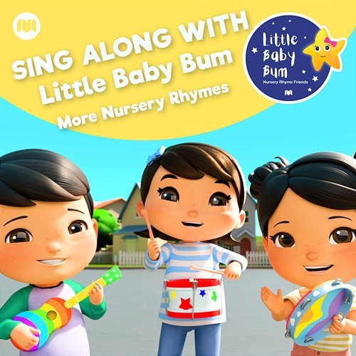 Sing Along with Little Baby Bum - More Nursery Rhymes Little Baby Bum Nursery Rhyme Friends