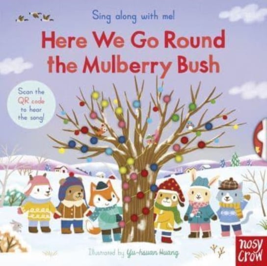 Sing Along With Me! Here We Go Round the Mulberry Bush Huang Yu-Hsuan