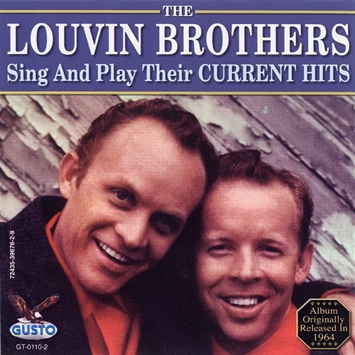 Sing And Play Their Current Hits The Louvin Brothers