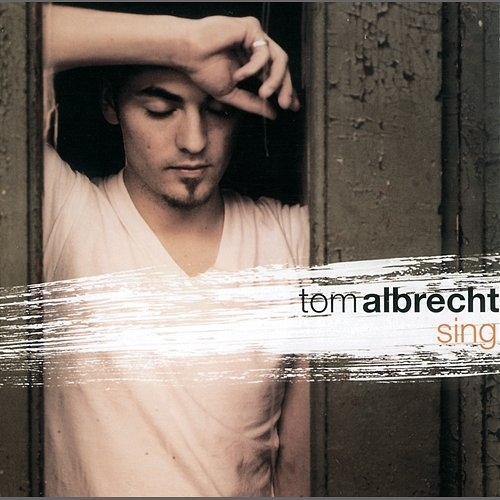 Sing Tom Albrecht