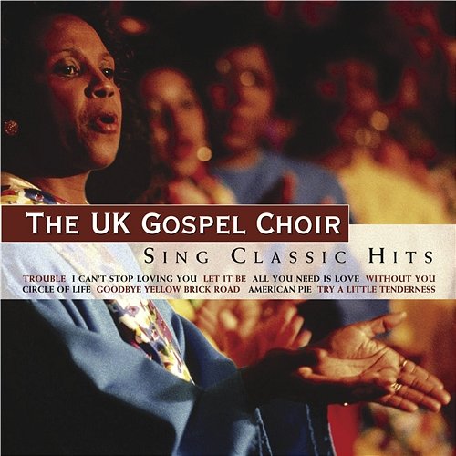 Sing Classic Hits UK Gospel Choir