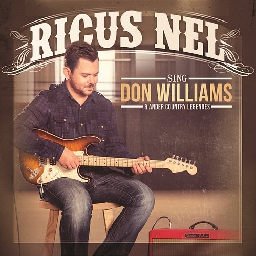 Sing Don Williams & Ander Country legendes Ricus Nel