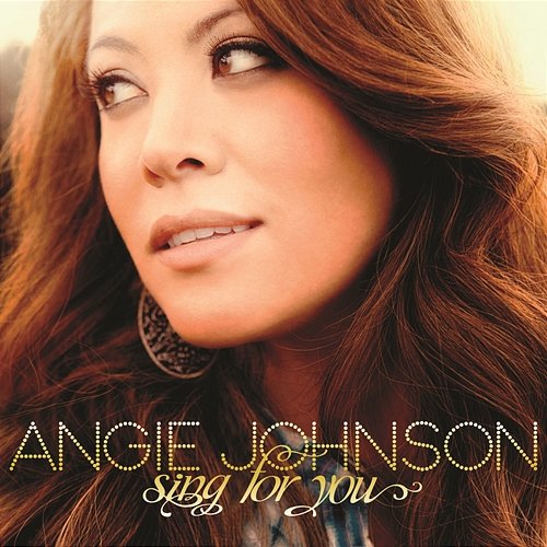 Sing For You Angie Johnson
