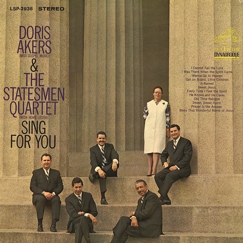 Sing for You Doris Akers and The Statesmen Quartet with Hovie Lister