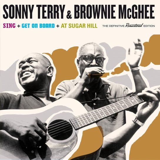 Sing/Get On Board/At Sugar Hill (Remastered) Terry Sonny & Brownie McGhee