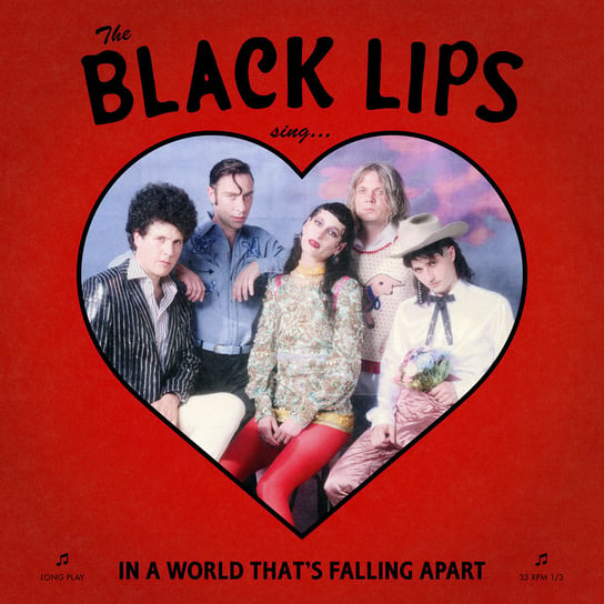 Sing In A World That’S Falling Apart Black Lips