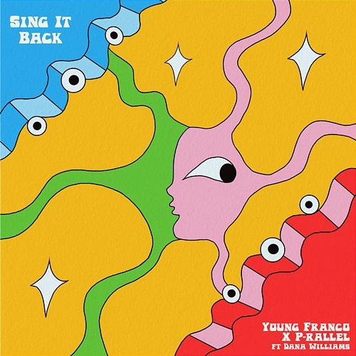 Sing It Back p-rallel feat. Dana Williams, Young Franco