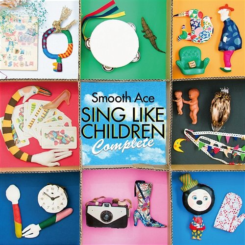 Sing Like Children Complete Smooth Ace